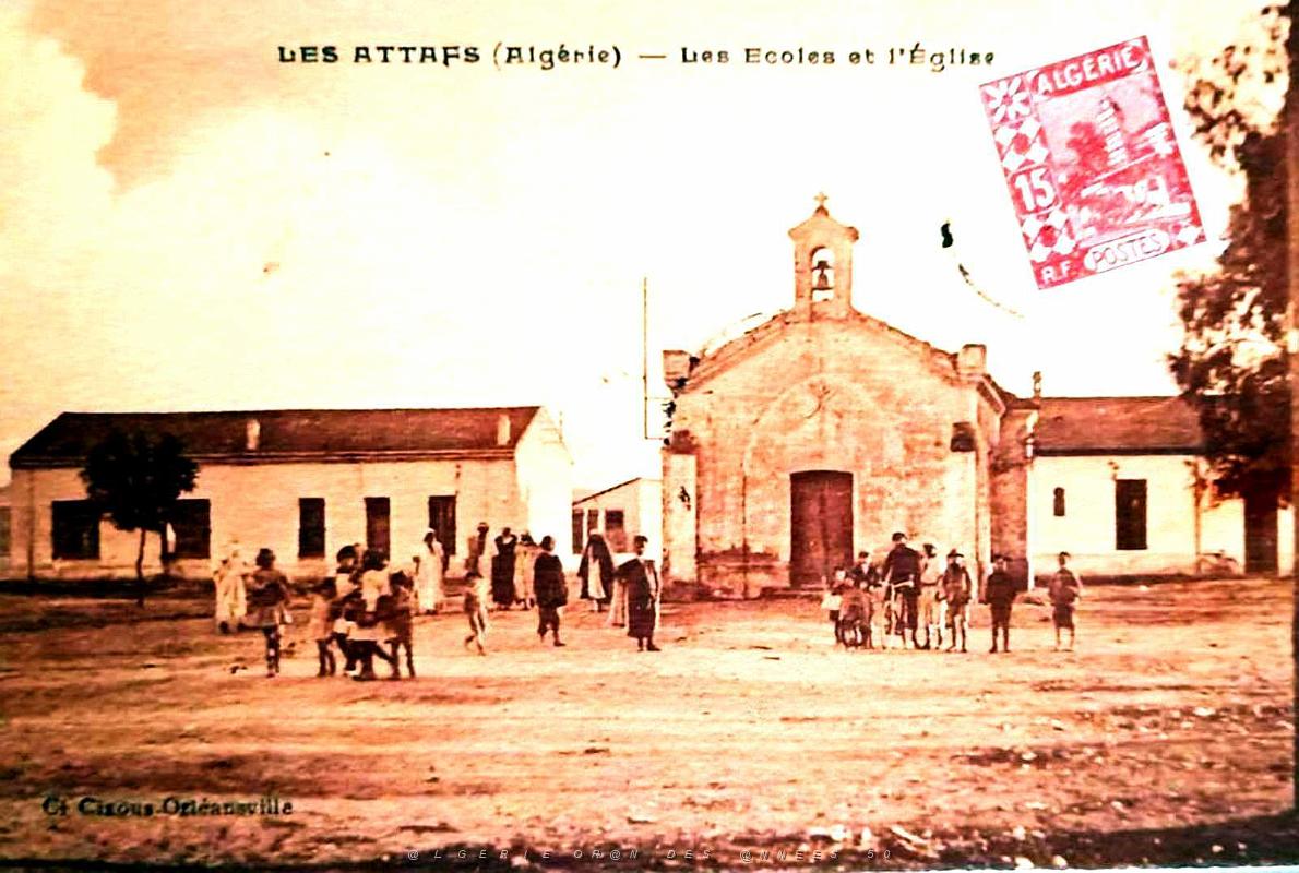 Les Attafs - Les Ecoles et l'Eglise .jpg